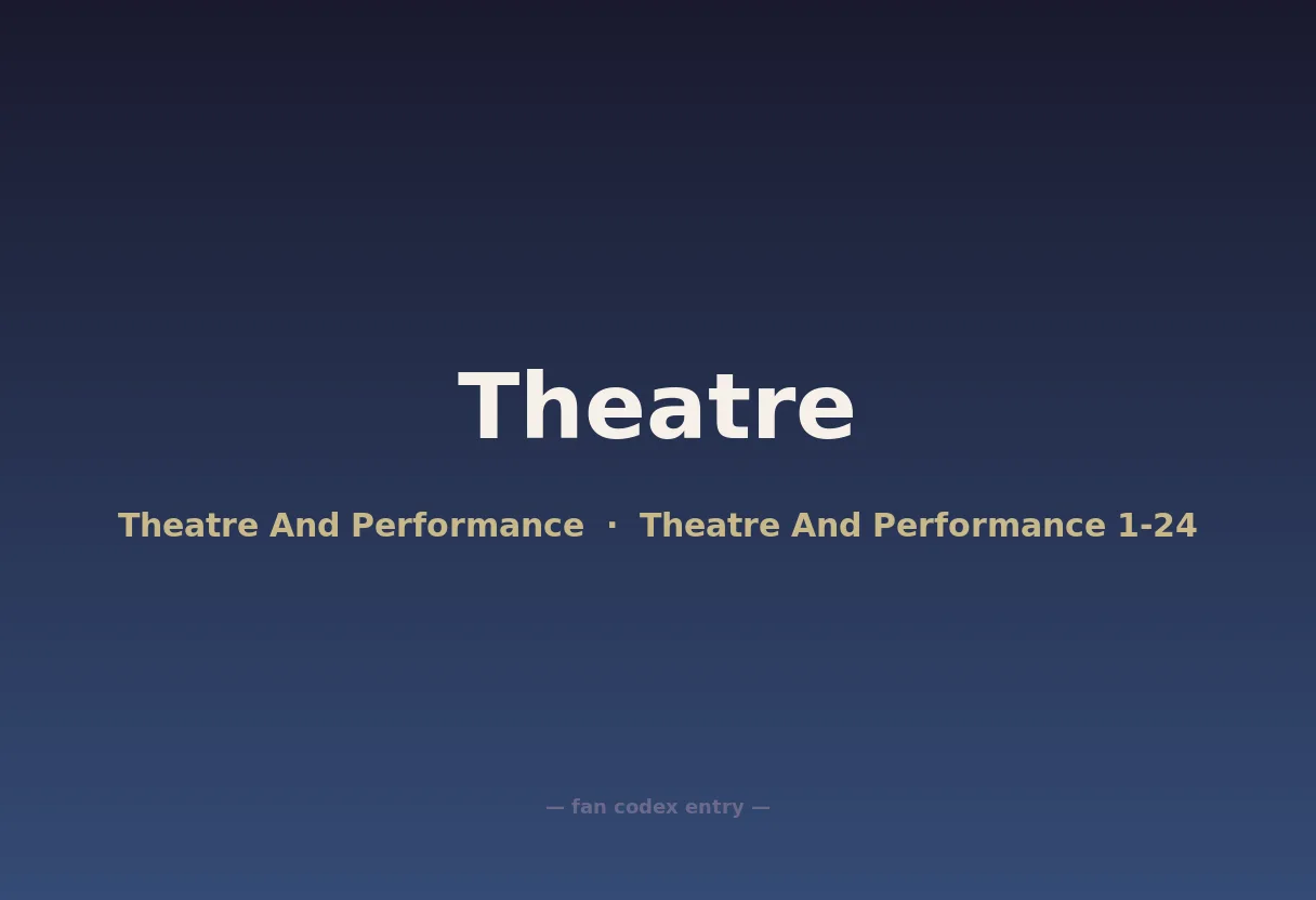 Theatre